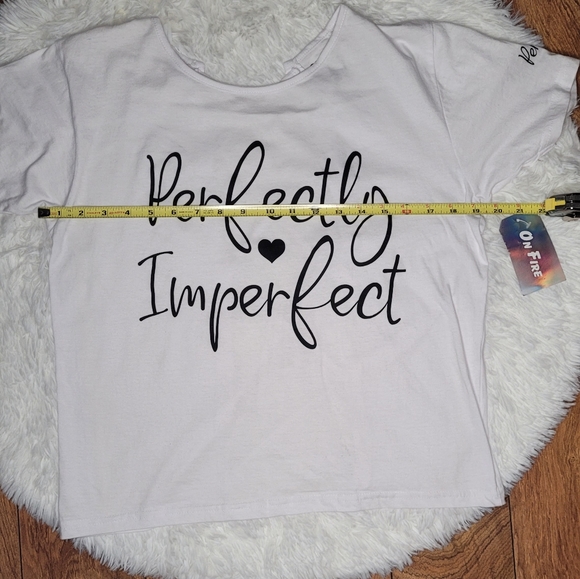 On Fire Perfectly Imperfect 🖤 T-shirt - Picture 14 of 14